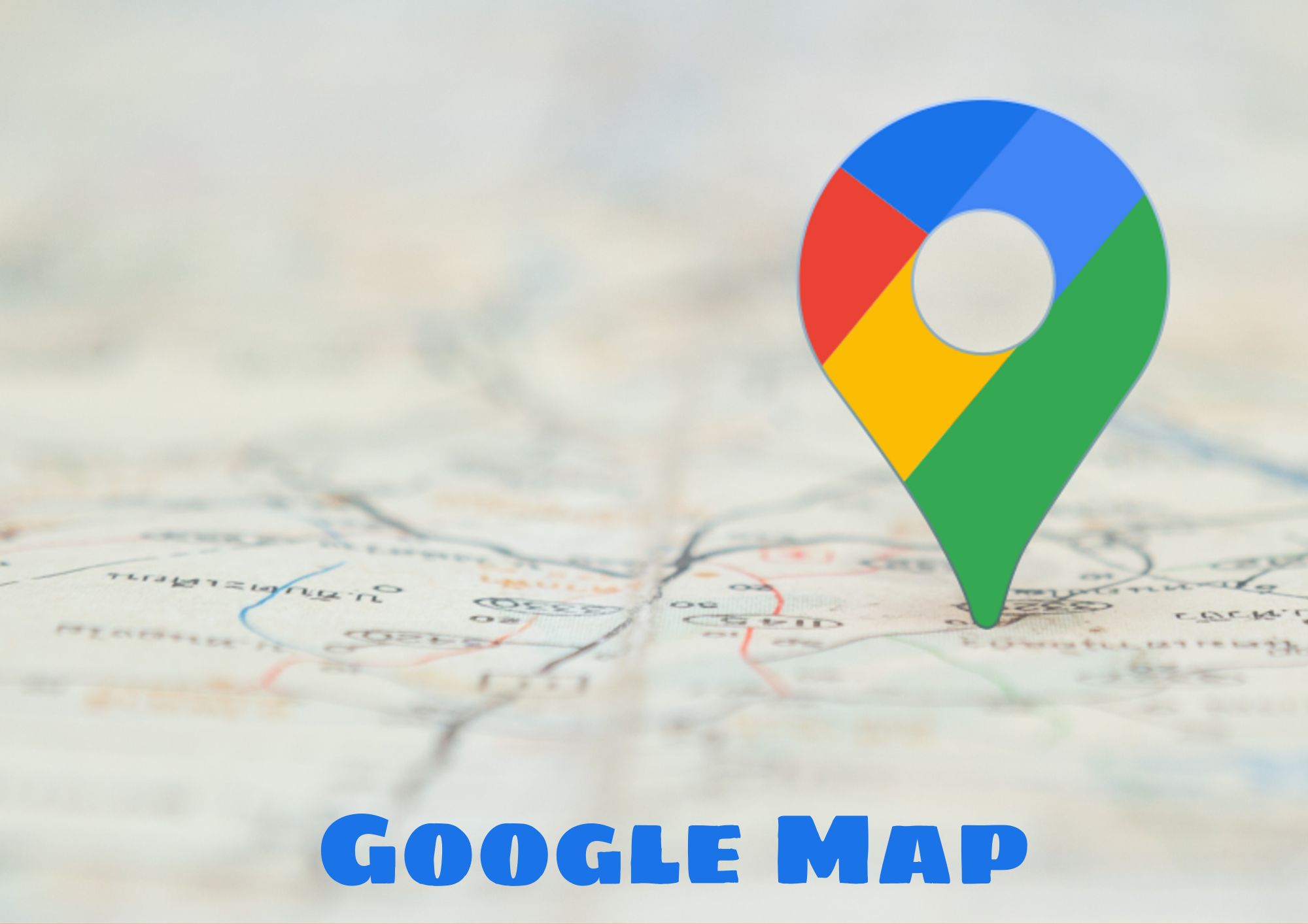 गूगल मैप क्या है? कैसे करते है इसका इस्तेमाल - Google Map In Hind